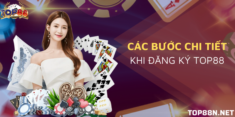 đăng ký top88 ngay liền tay