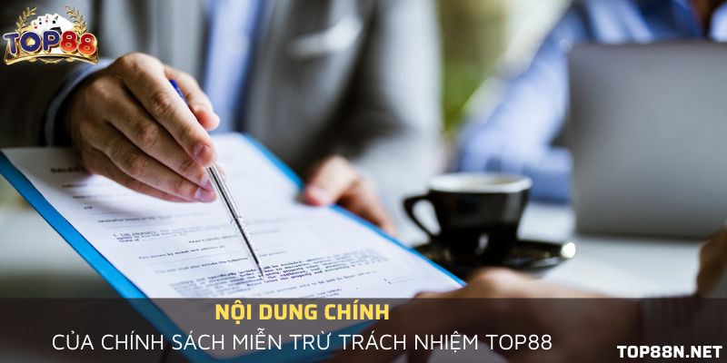nội dung của miễn trừ trách nhiệm top88